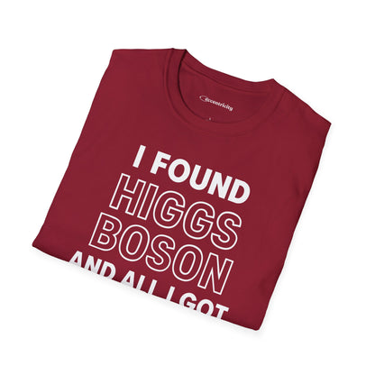 "Higgs Boson Humor"- Premium Physics Shirt