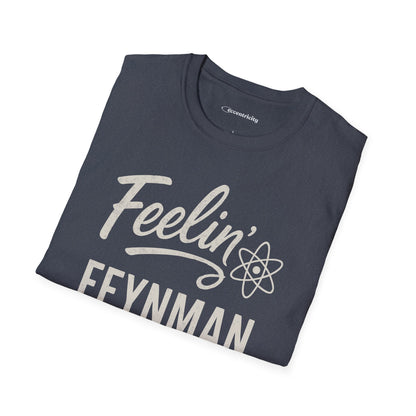 "Feelin' Feynman"- Premium Physics Shirt