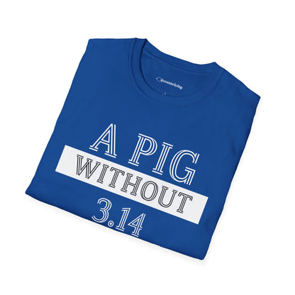 "A Pig without 3.14" dark Premium Physics Shirt