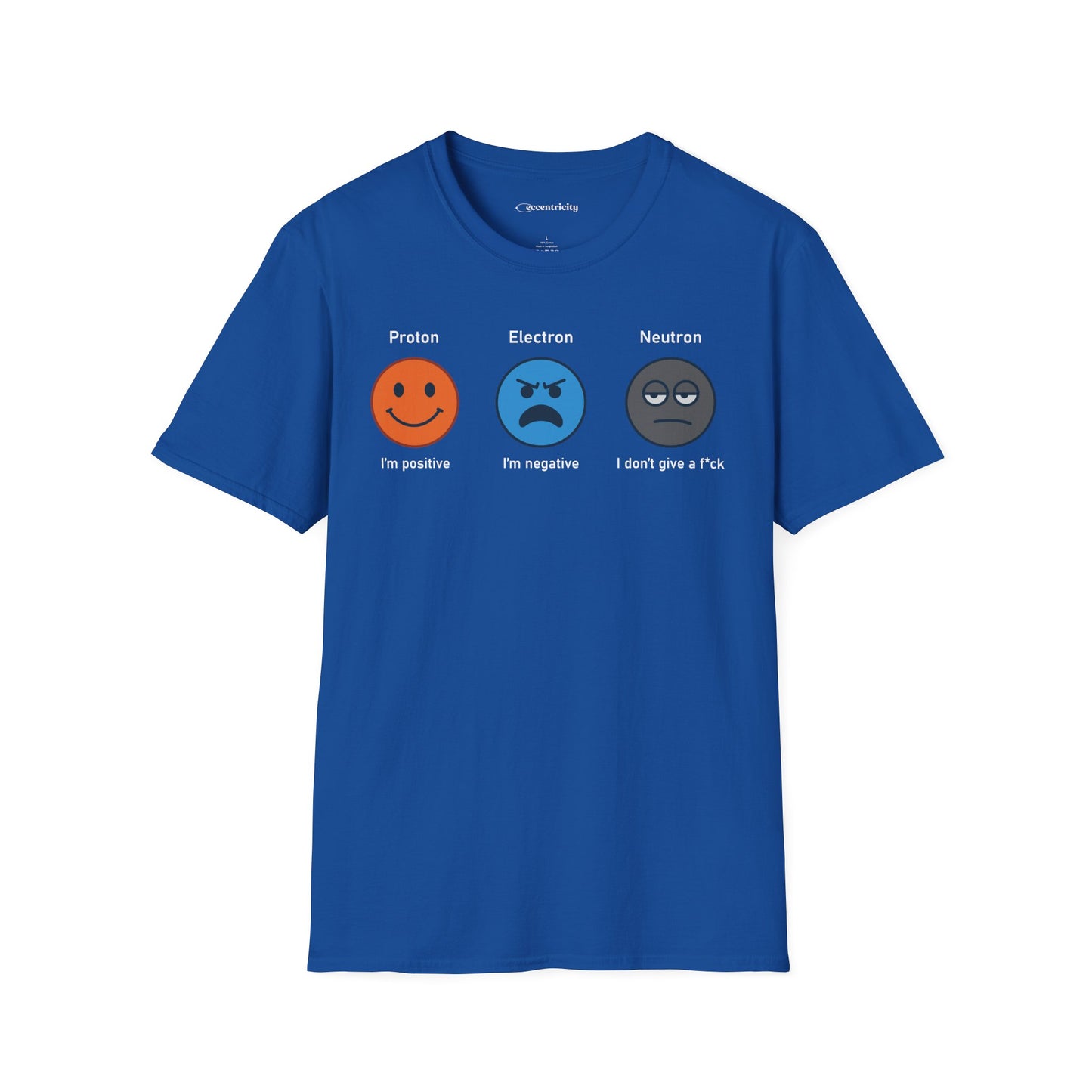 "Proton, Electron, Neutron" - Premium Science Shirt