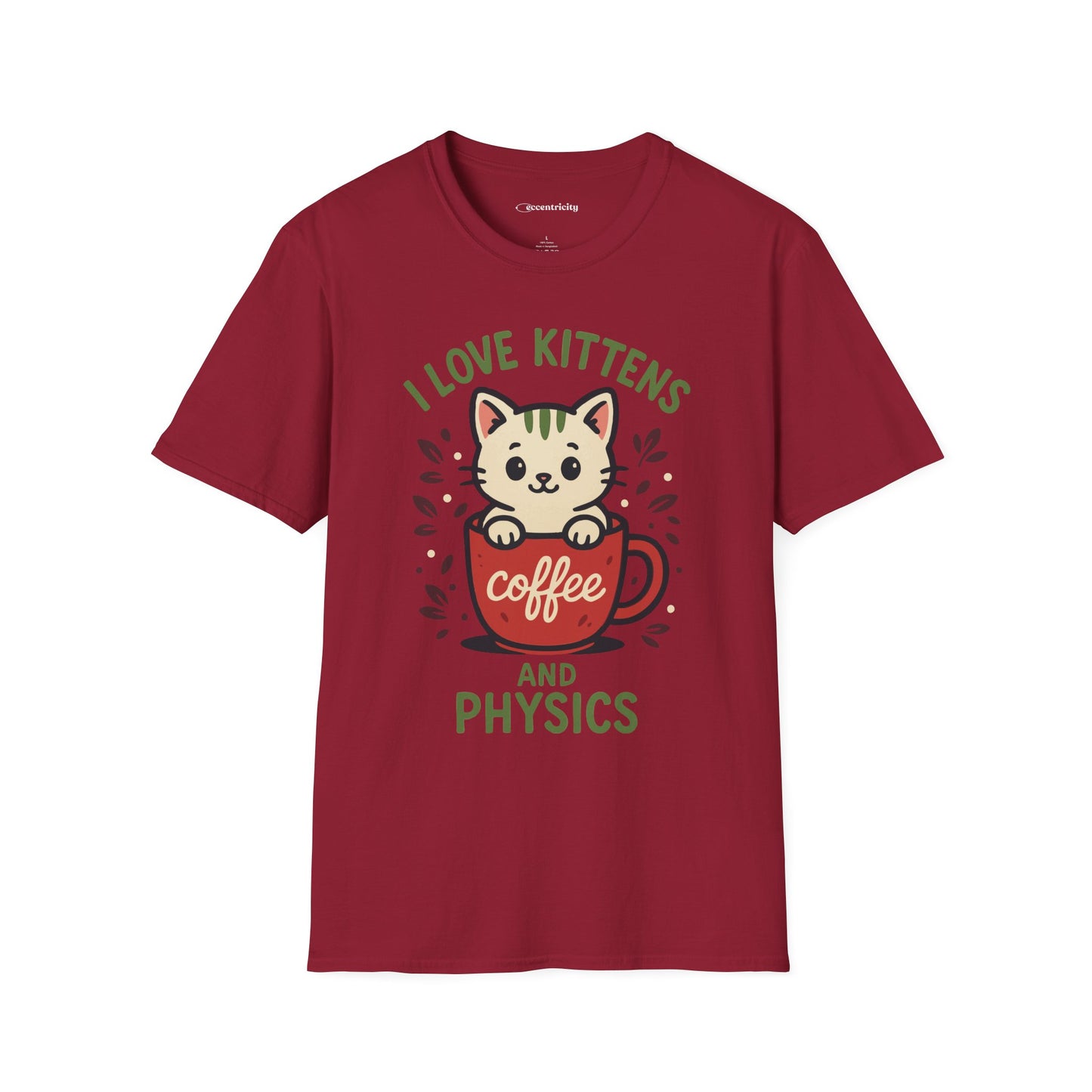 "I Love Kittens and Physics" - Premium Physics Shirt