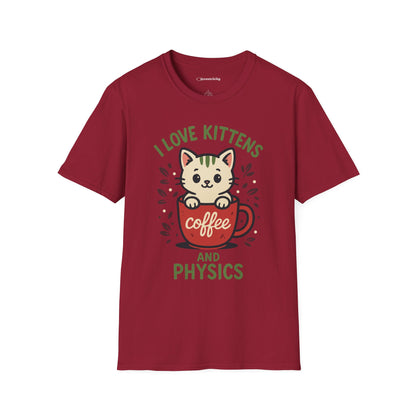 "I Love Kittens and Physics" - Premium Physics Shirt
