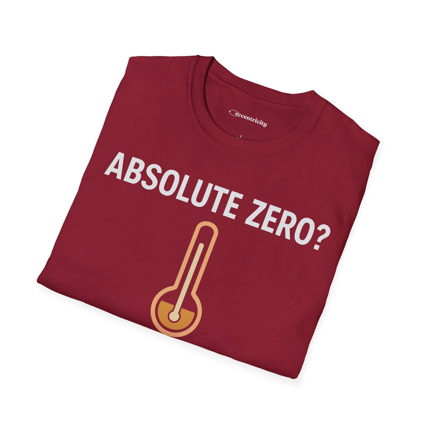 "Absolute Zero? It's 0K" - Premium Physics Shirt