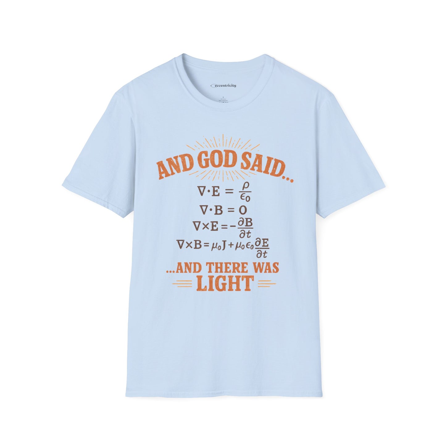 And God Said... - Premium Physics Tee