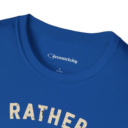 "I'd rather be a Physicist" Premium Physics Shirt