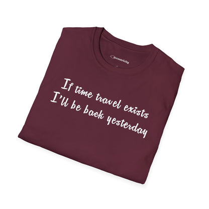 "If time travel exists 002" Premium Physics Shirt