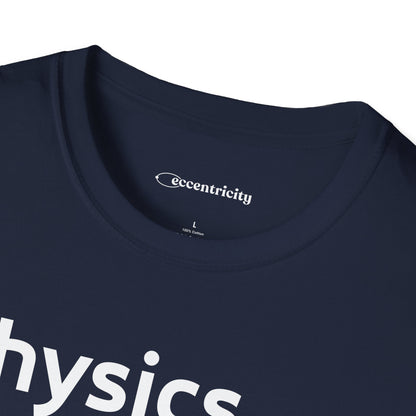"Physics 003" Premium Physics Shirt