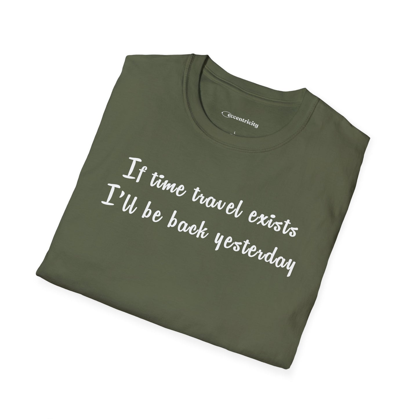 "If time travel exists 002" Premium Physics Shirt