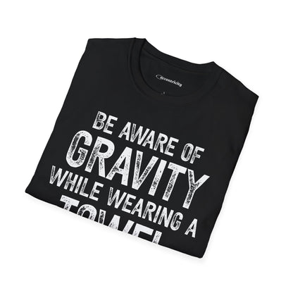 "Be Aware of Gravity" - Premium Science Shirt 🧪⚡