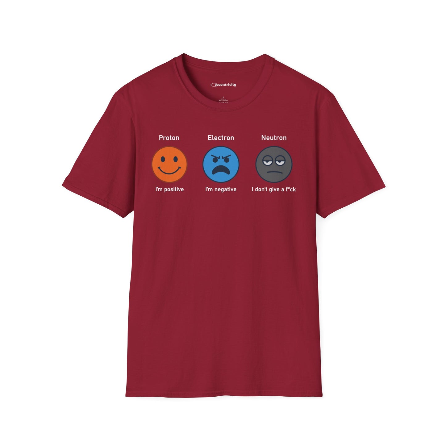 "Proton, Electron, Neutron" - Premium Science Shirt