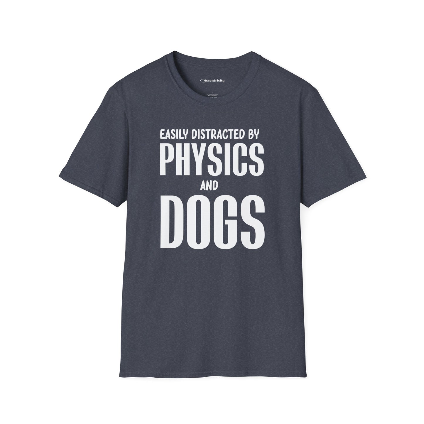 "Physics and Dogs" - Premium Physics Shirt