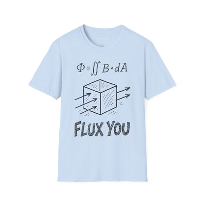 "Flux You" - Premium Physics Shirt