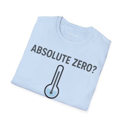 "Absolute Zero? It's 0K" - Premium Physics Shirt