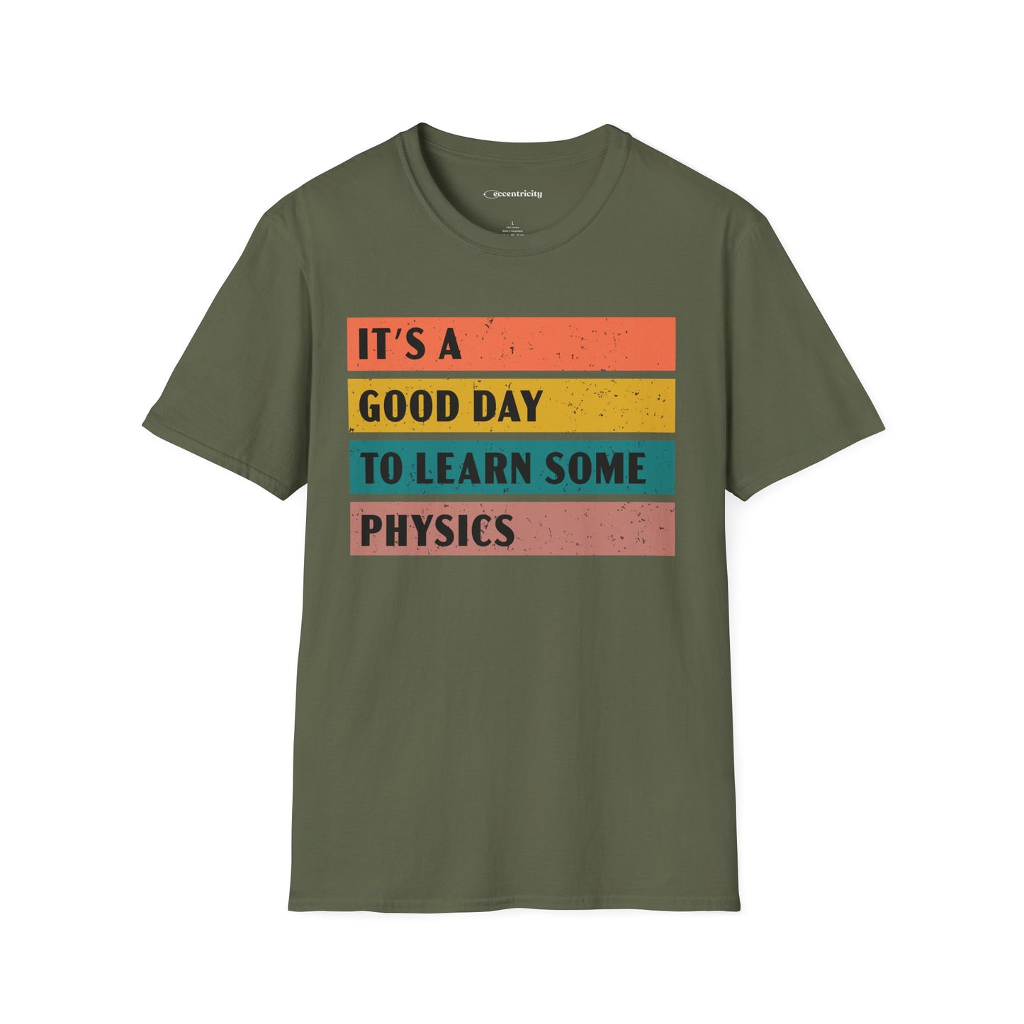 "It's a Good day to Learn some Physics" Premium Physics Shirt