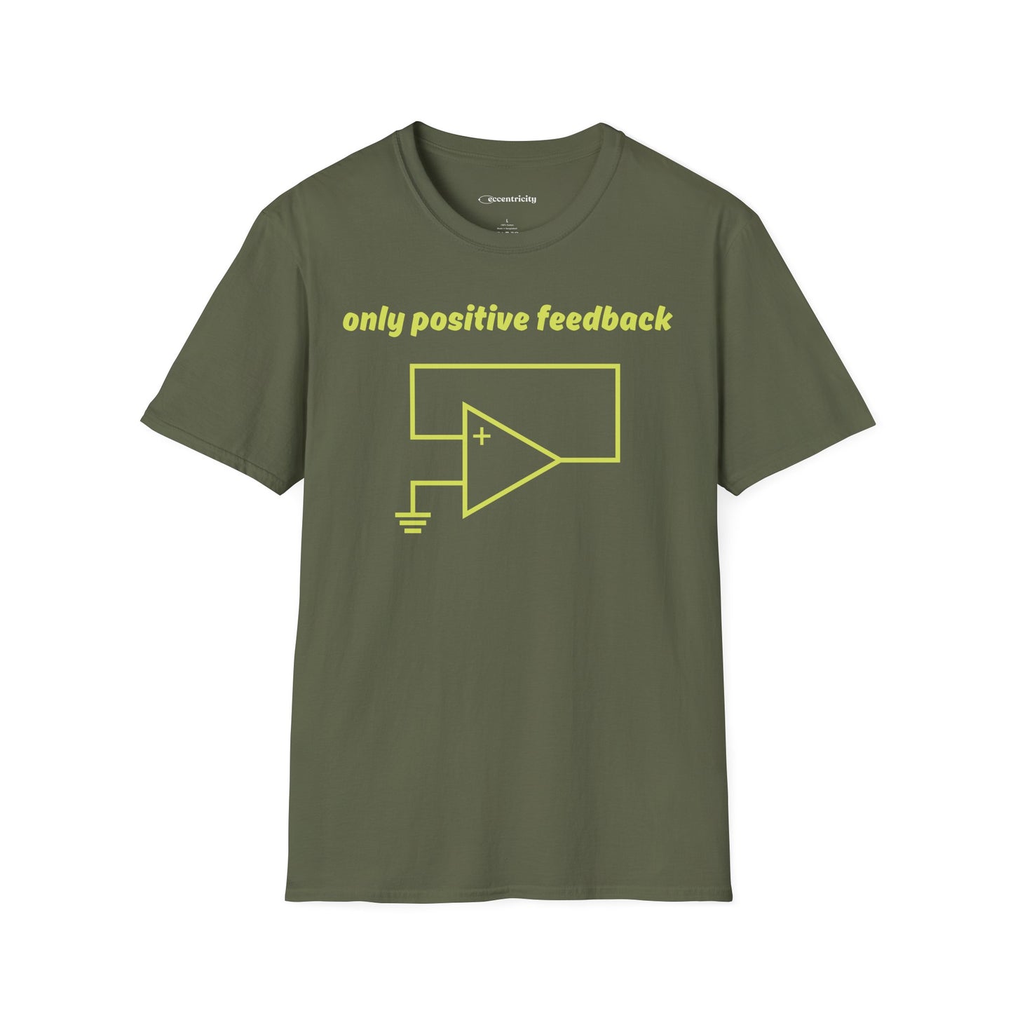 Only Positive Feedback - Premium Physics T-Shirt