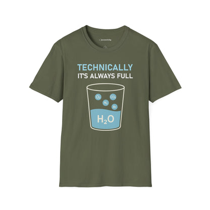 "Technically, it's always full" - Premium Science Shirt 🧪⚡