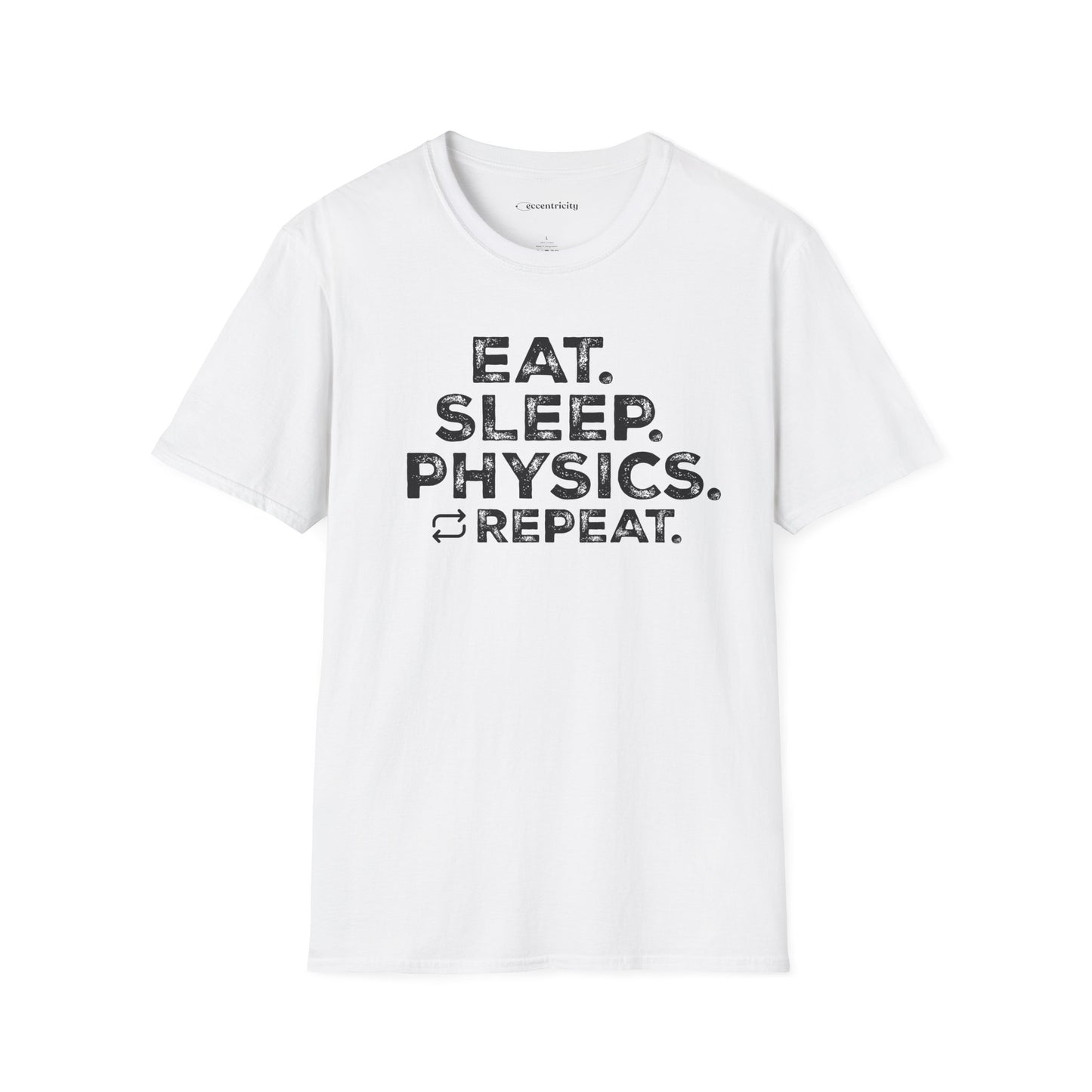 "Eat Sleep Physics" Premium Physics Shirt