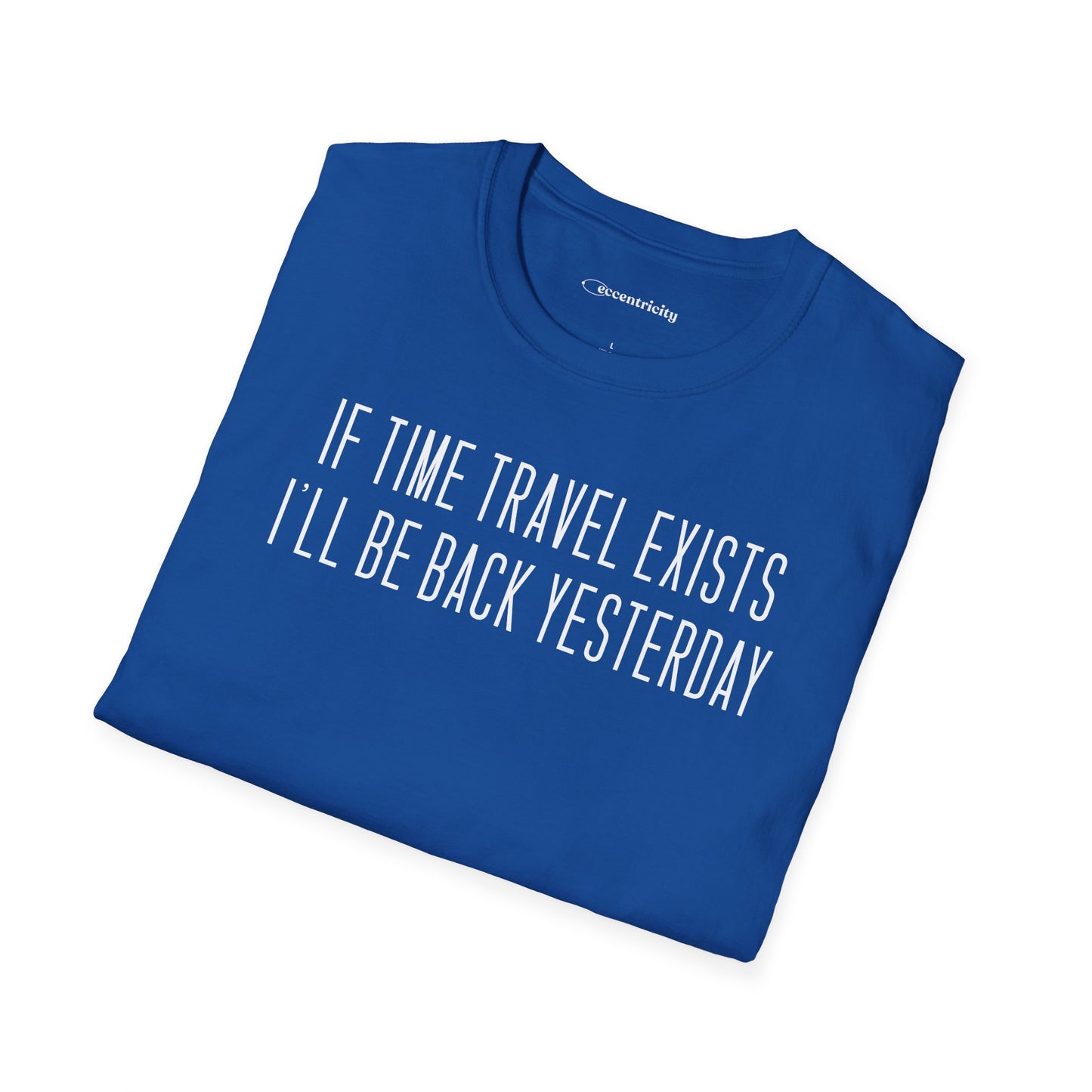 "If Time Travel Exists 0.2" Premium Physics Shirt