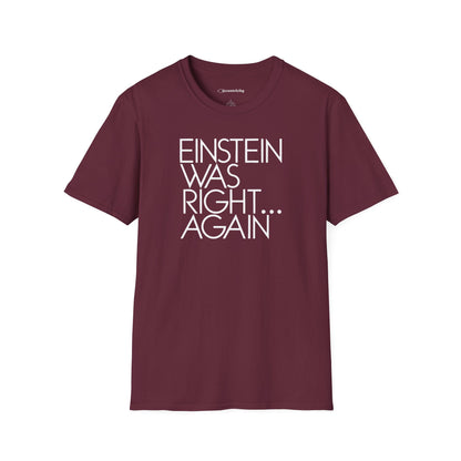 "Einstein Was Right" Premium Physics Shirt