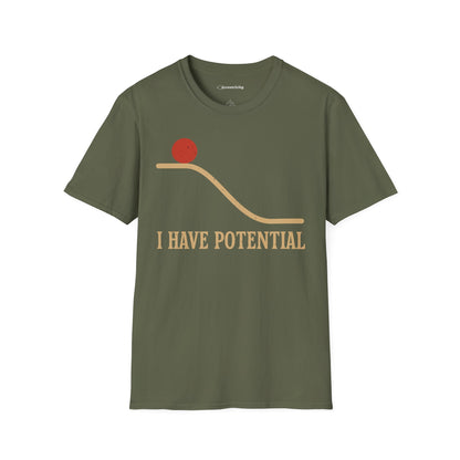 "I Have Potential" - Premium Physics Shirt