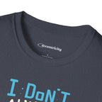I DON'T ALWAYS STUDY, BUT WHEN I DO, IT'S PHYSICS T-SHIRT