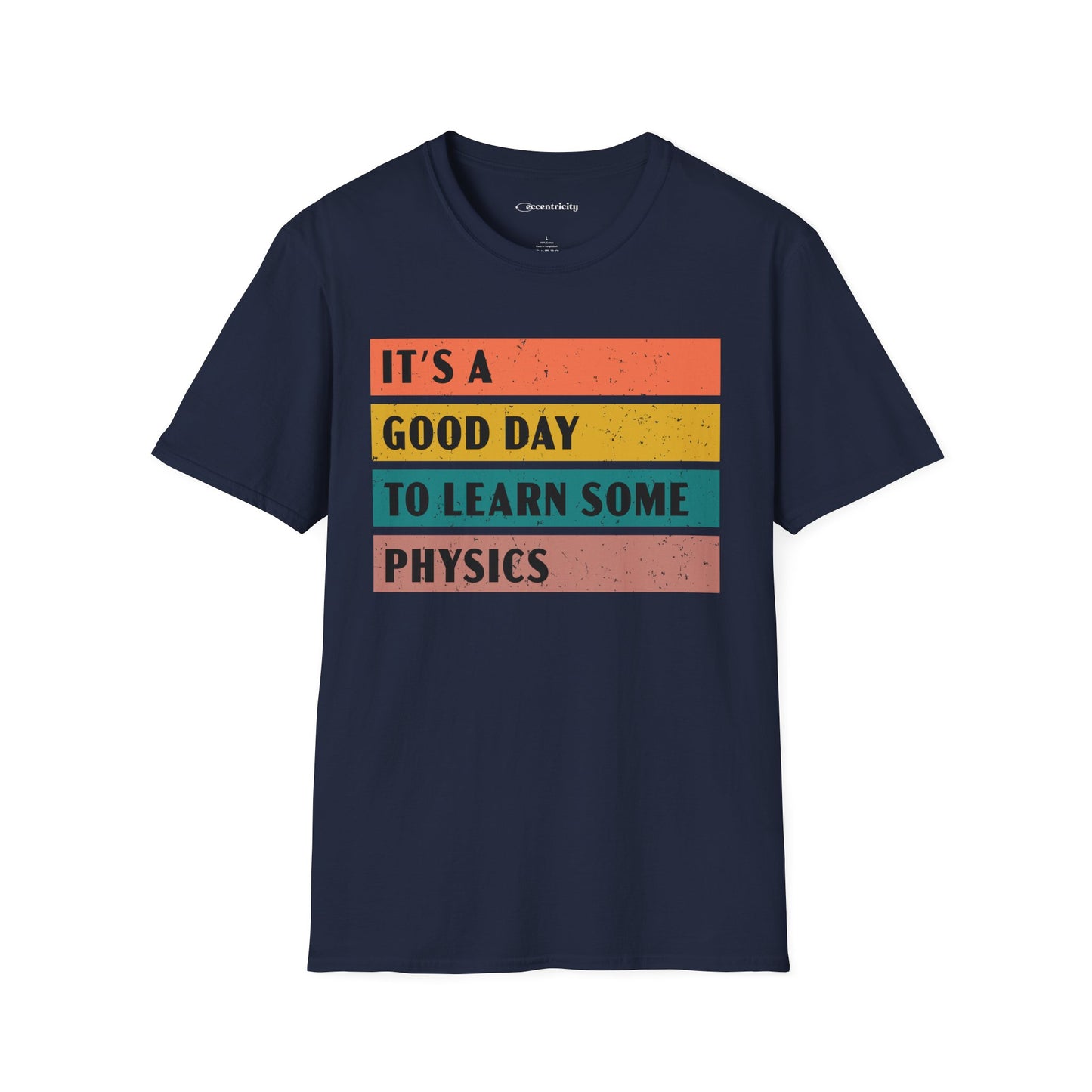 "It's a Good day to Learn some Physics" Premium Physics Shirt