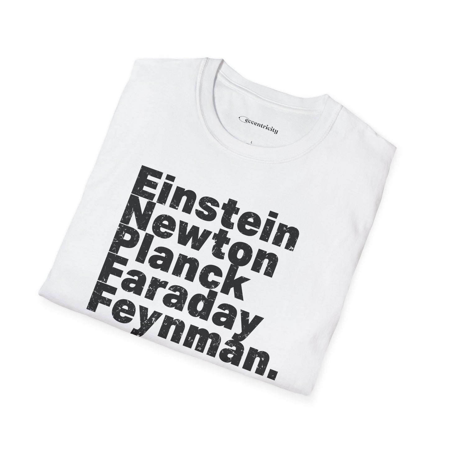 "Einstein Newton Planck Fraday Feynman"Premium Physics Shirt