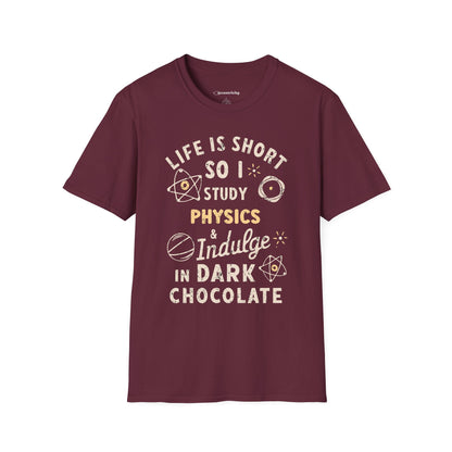 "I study Physics and Indulge in Dark Chocolate" Premium Physics Shirt