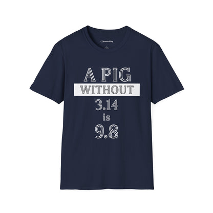 "A Pig without 3.14" dark Premium Physics Shirt