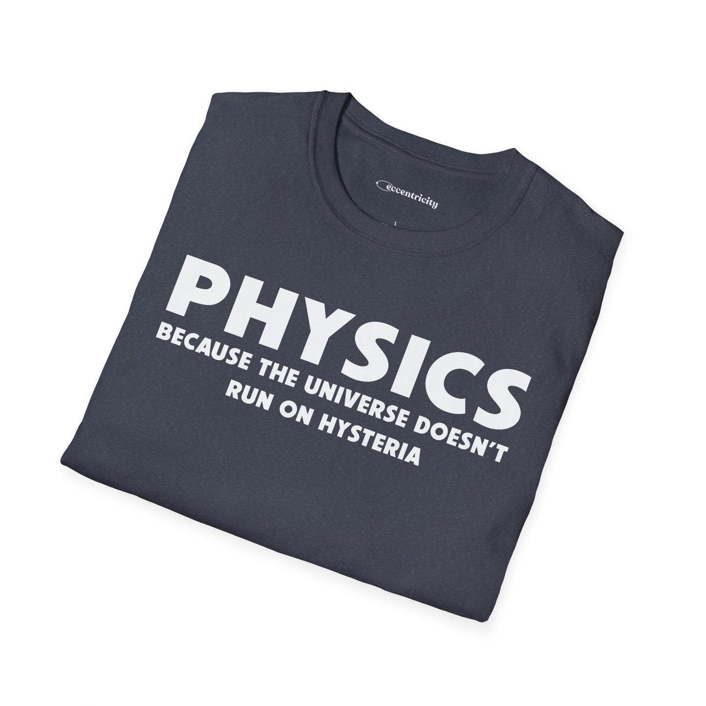 Physics hysteria - Premium Physics Shirt