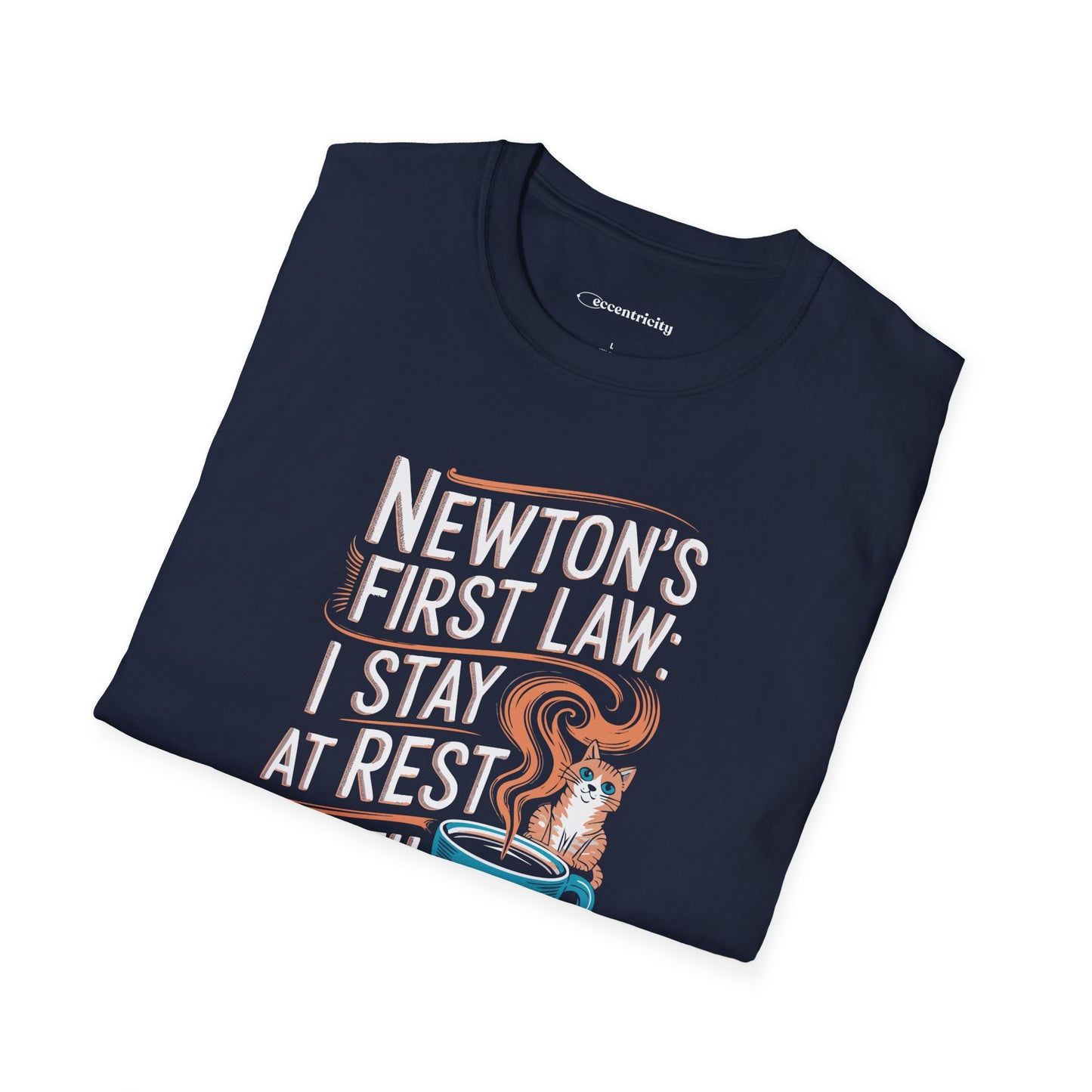 "Newton's 1st LawCoffee Cat" Premium Physics Shirt