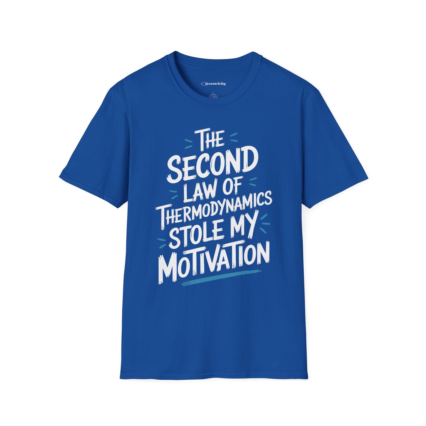 "The second law 002" Premium Physics Shirt