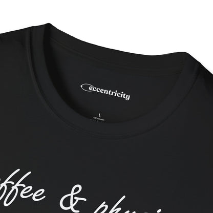 "Coffee & Physics" Unisex Softstyle Tee