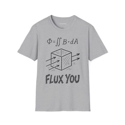 "Flux You" - Premium Physics Shirt