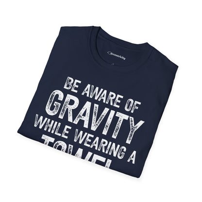 "Be Aware of Gravity" - Premium Science Shirt 🧪⚡