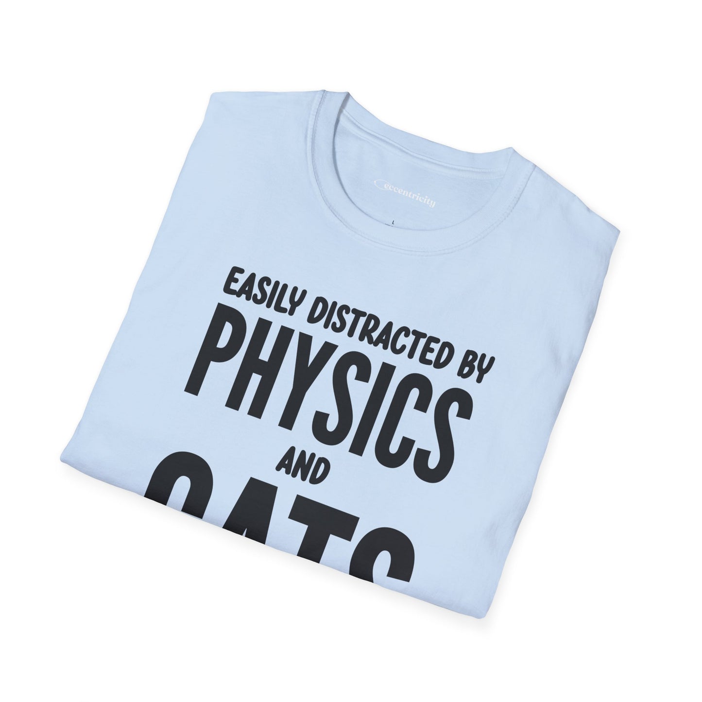Easily Distracted by Physics and Cats - Premium Physics Shirt