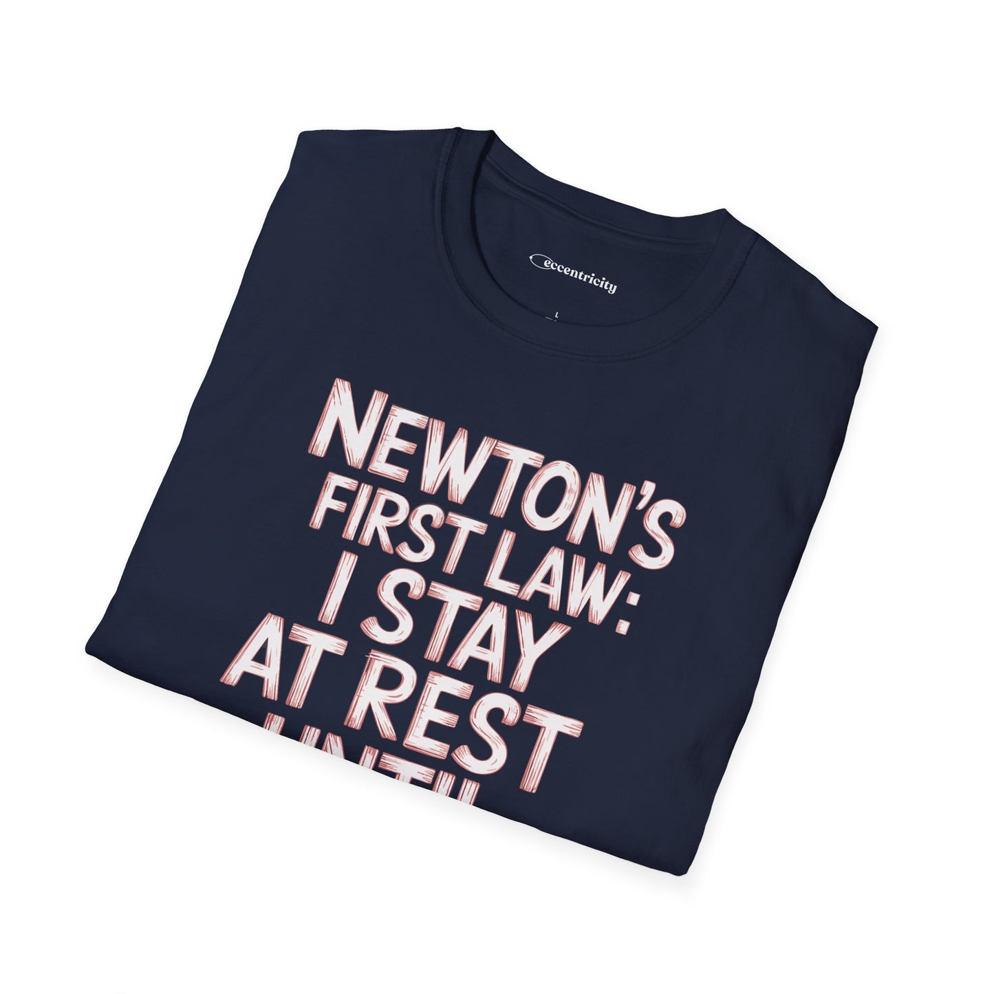 Newton's First Law : Until Coffee is Applied - Premium Physics Shirt