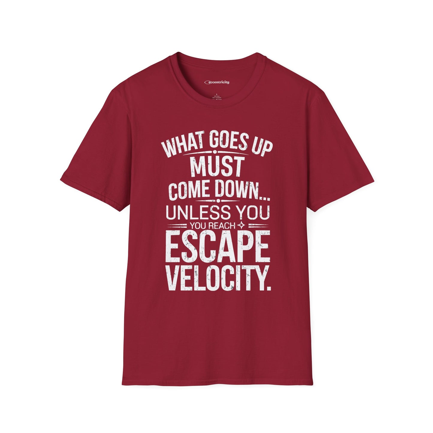 "Unless Escape Velocity" Premium Physics Shirt