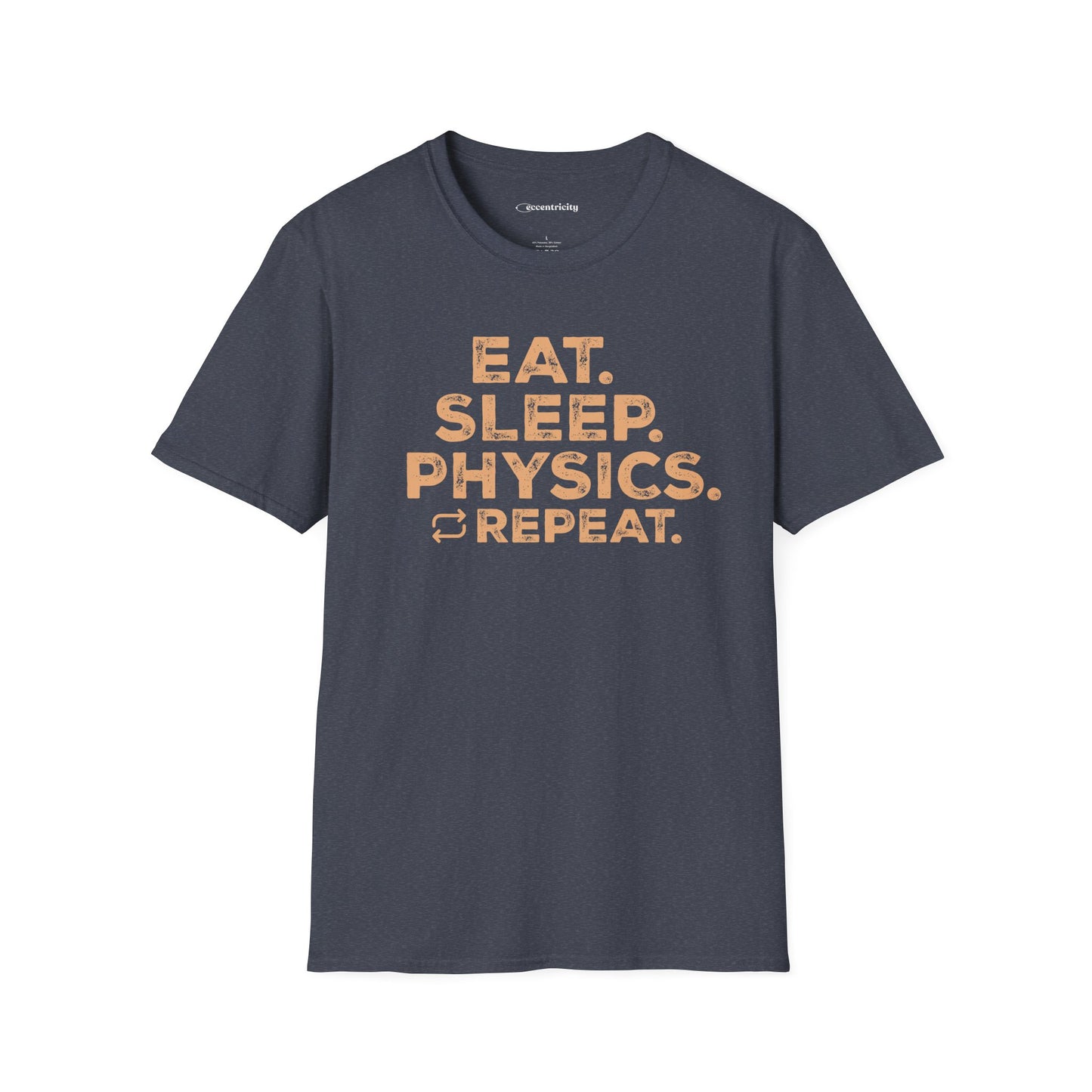 "Eat Sleep Physics" Premium Physics Shirt