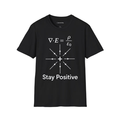 "Equation-Stay Positive" - Premium Physics Shirt