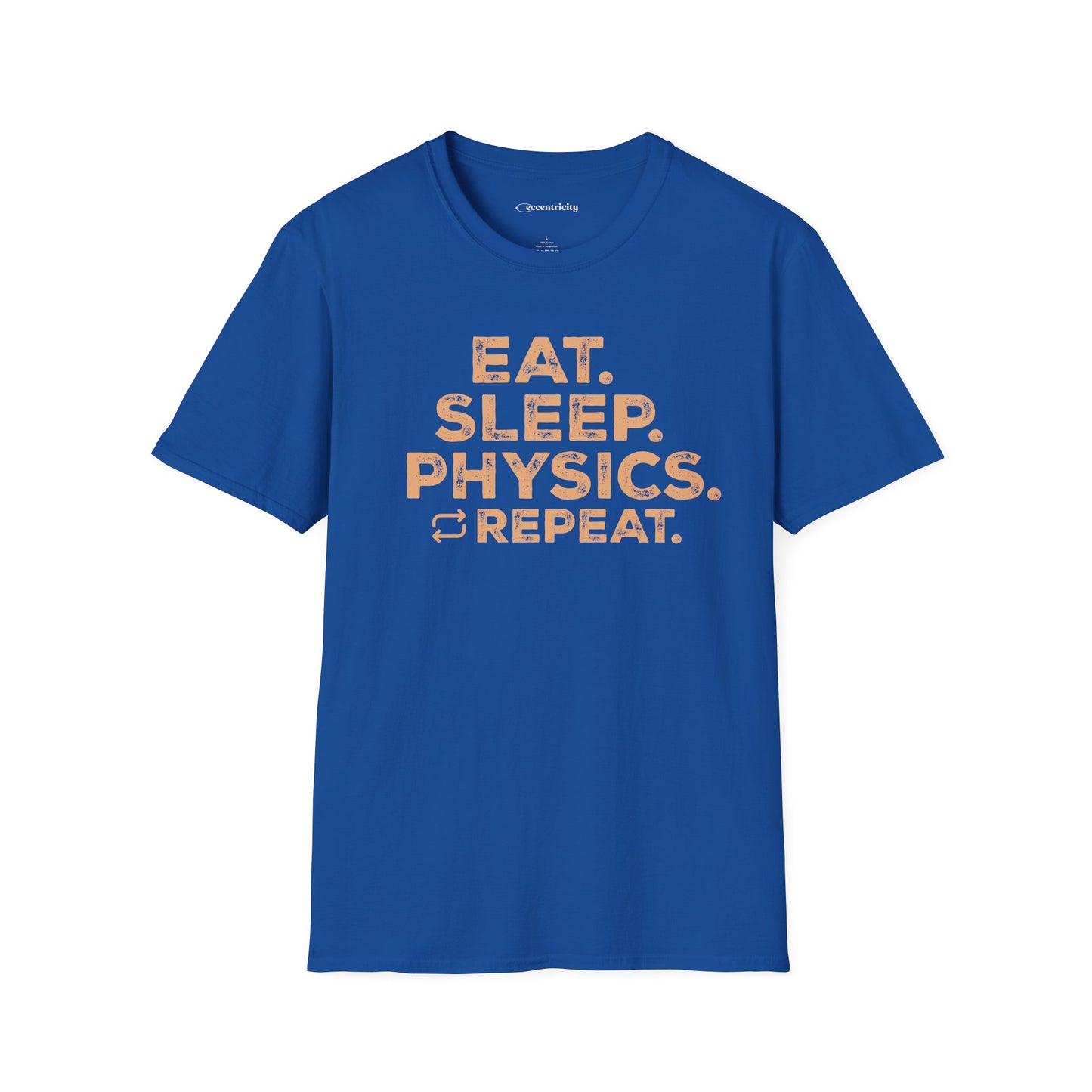 "Eat Sleep Physics" Premium Physics Shirt