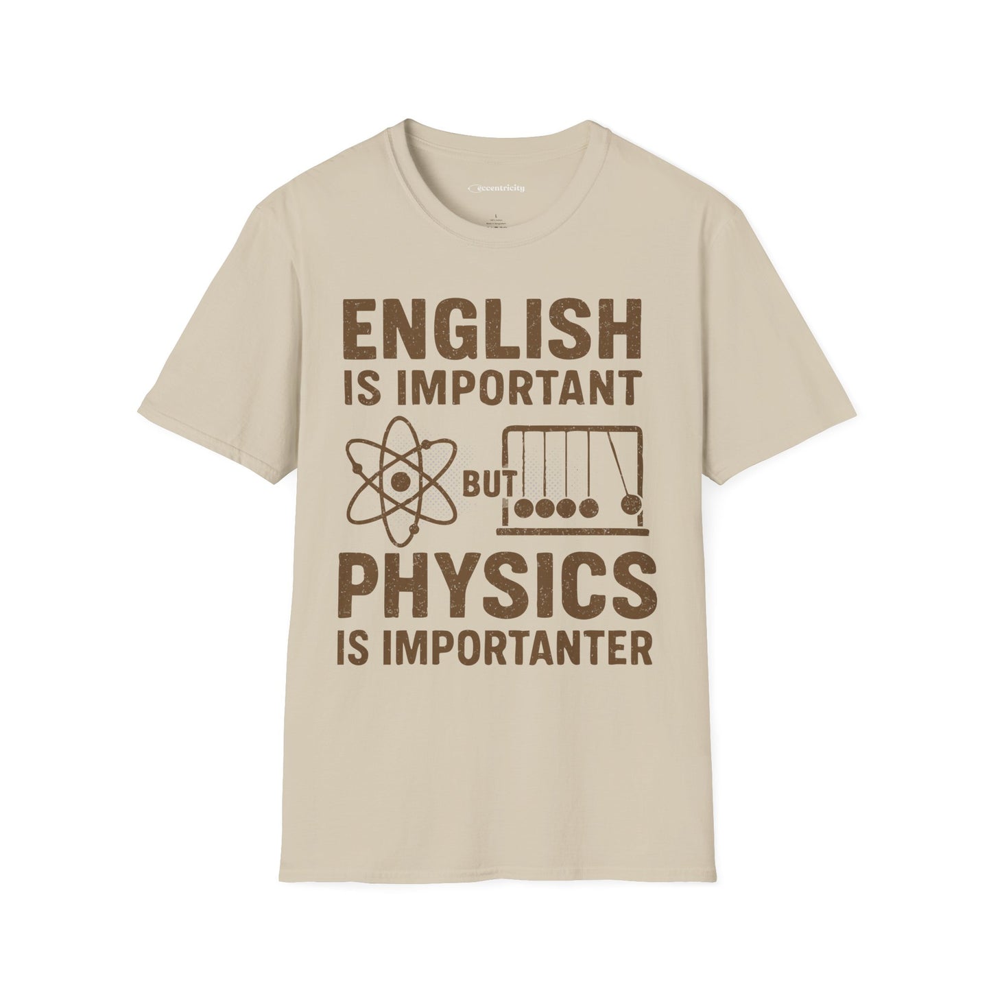 Physics is Importanter - Premium Physics Shirt