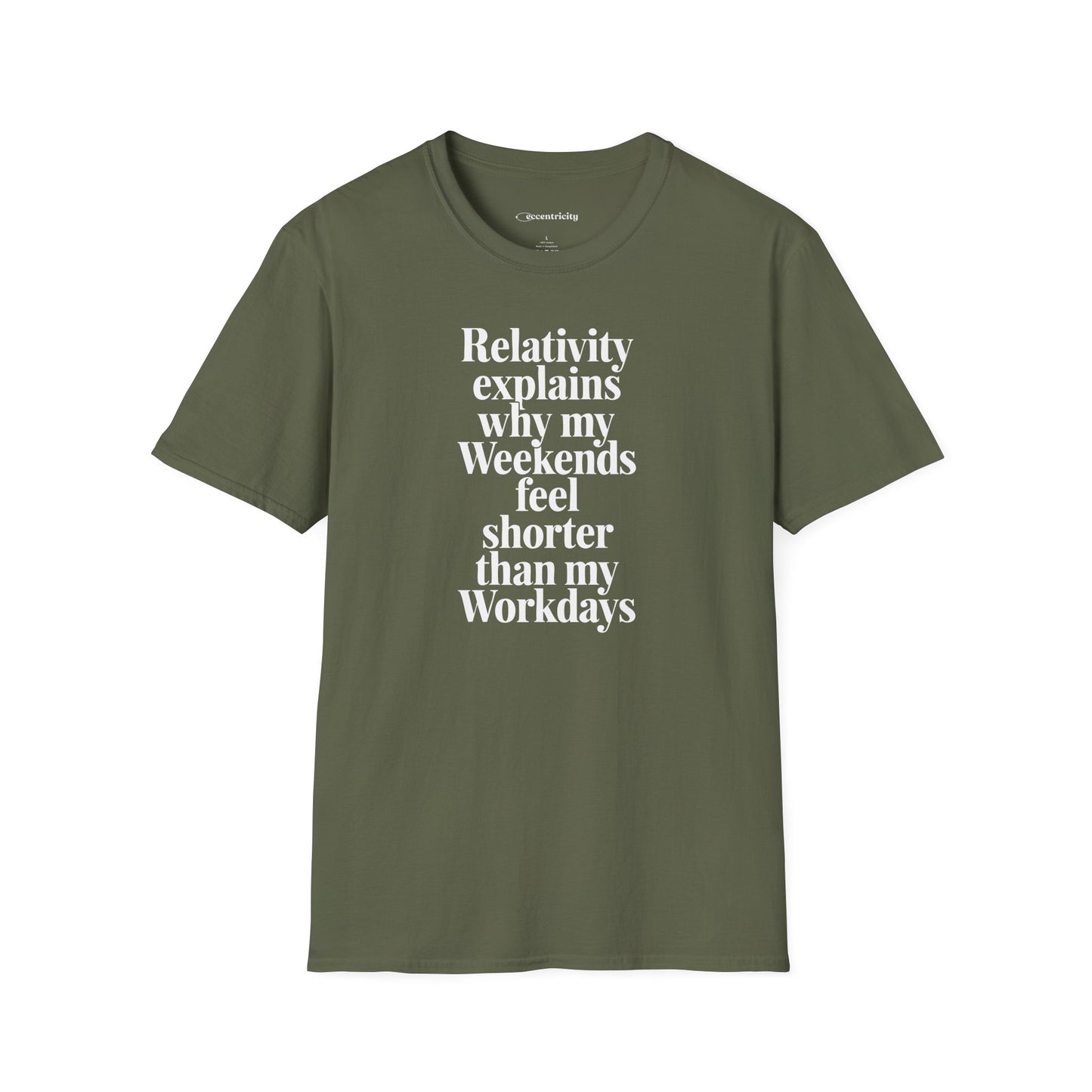 "Relativity explains Weekend" Premium Physics Shirt