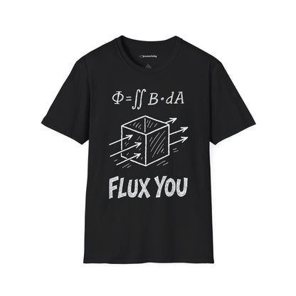 "Flux You" - Premium Physics Shirt