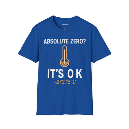 "Absolute Zero? It's 0K" - Premium Physics Shirt