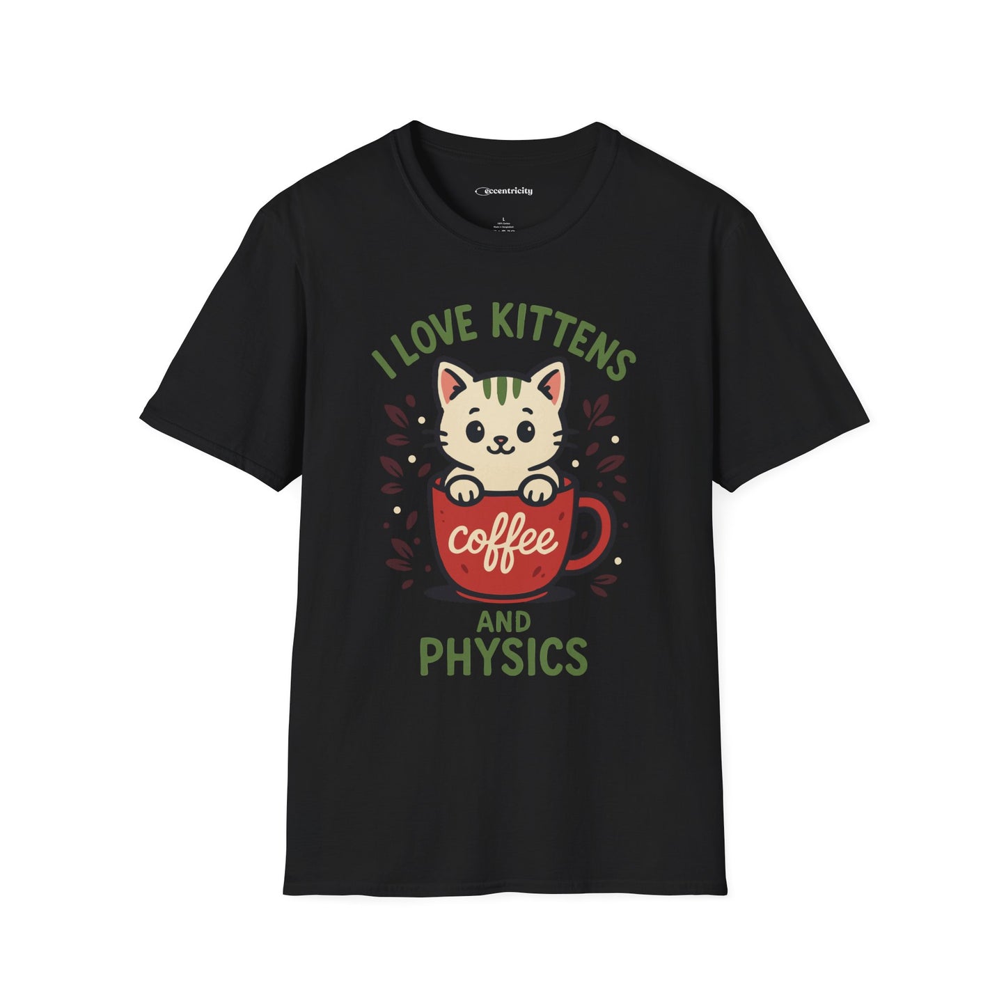 "I Love Kittens and Physics" - Premium Physics Shirt
