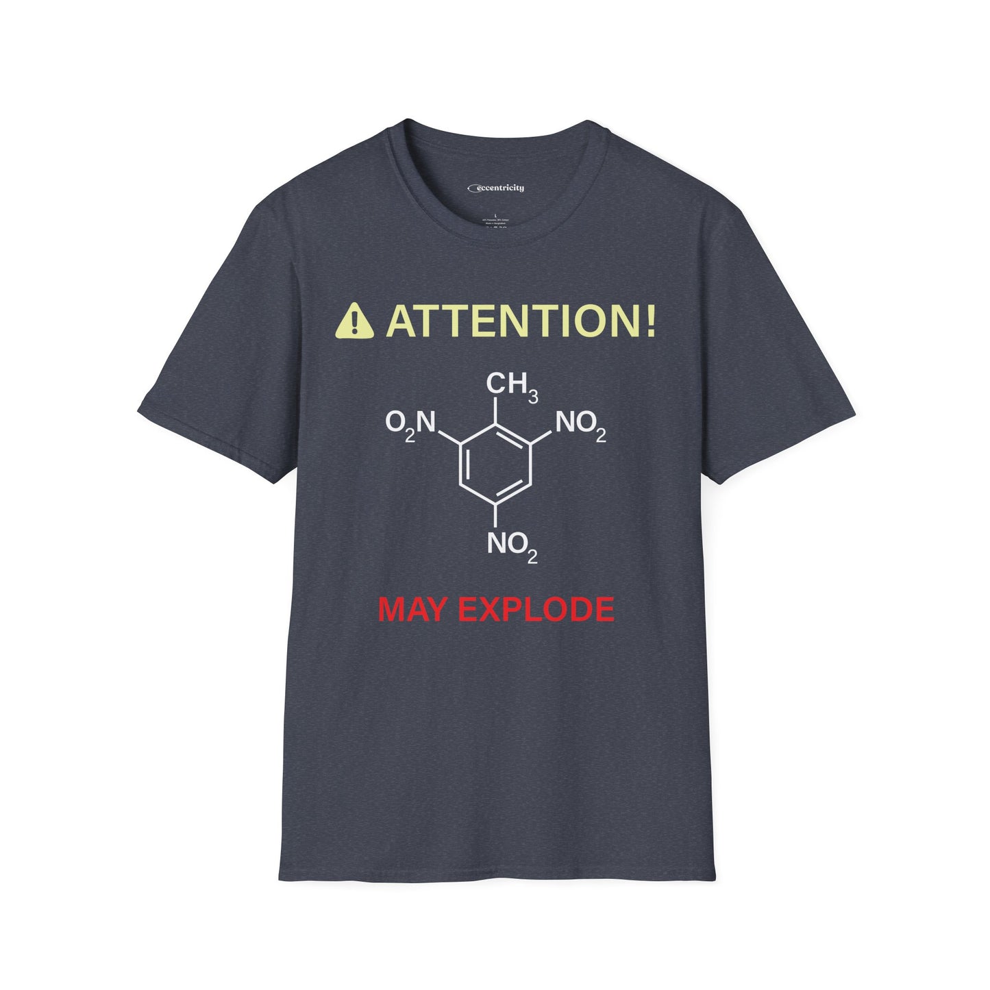 "Attention-TNT-May explode" - Premium Science Shirt🧪⚡