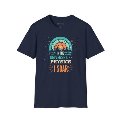 " In the Universe of Physics, I soar" Premium Physics Shirt