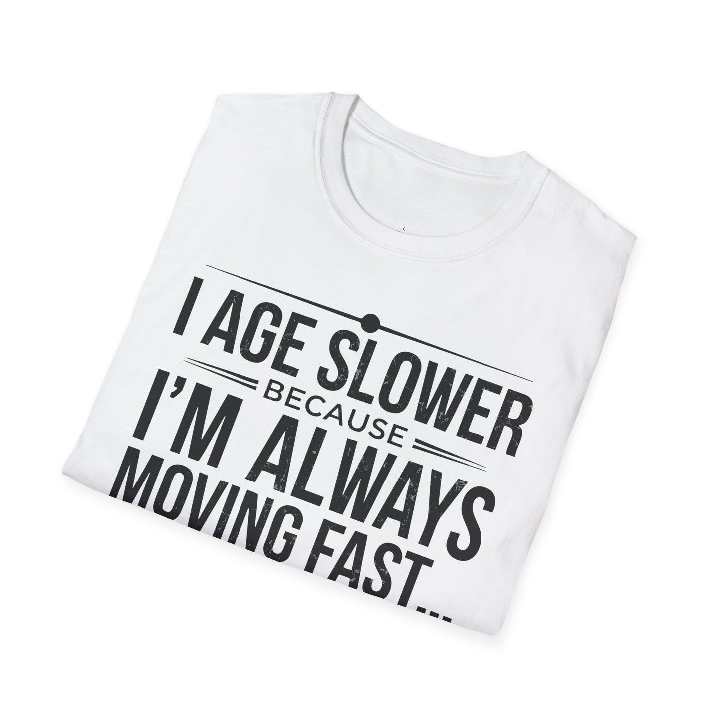 "I Age Slower" Premium Physics Shirt