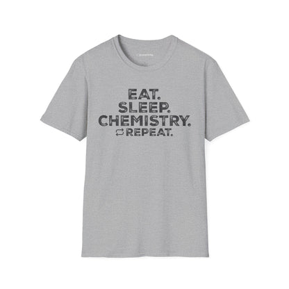"EAT. SLEEP. CHEMISTRY. REPEAT." - An Ultimate Tee for Chemistry Lovers🧪⚡